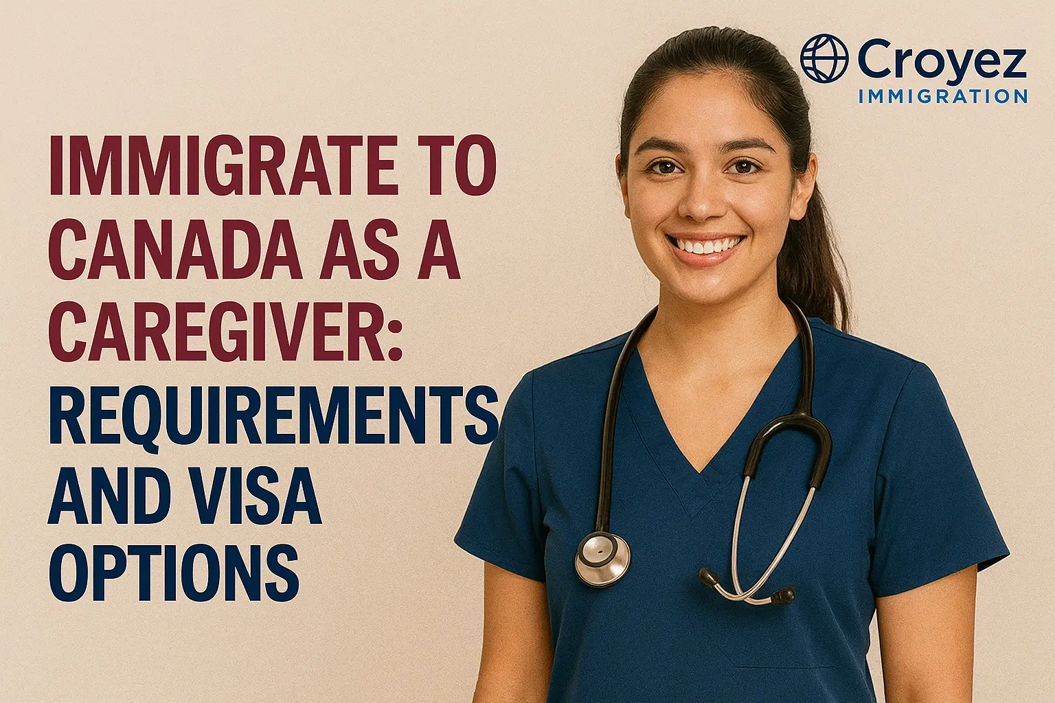 Immigrate to Canada as a Caregive