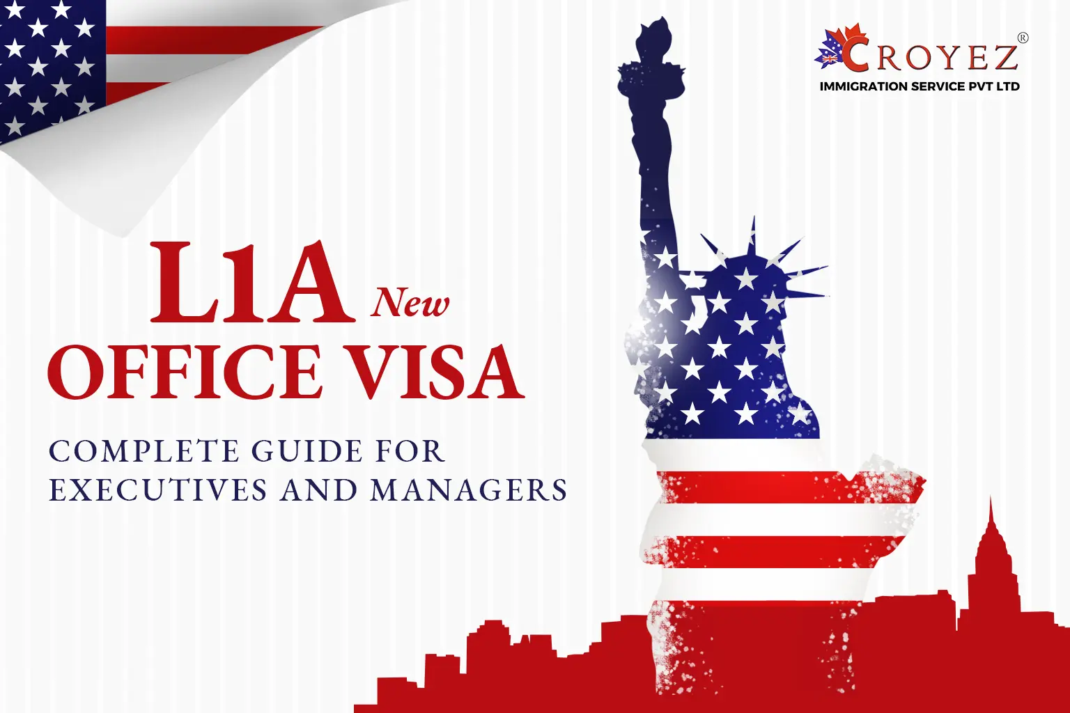 L1A New Office Visa Requirements