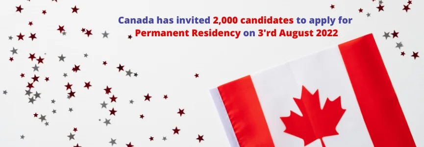 Canada Has Called in 2000 Immigration Candidates in The Latest Express Entry Draw