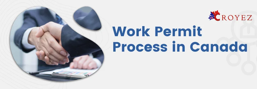 Guide to Work Permit Process in Canada: Labour Market Impact Assessment (LMIA)