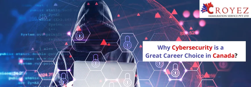 Is Cybersecurity A Great Career Choice In Canada?