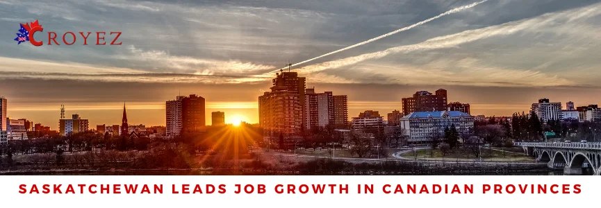 Saskatchewan Leads Job Growth in Canadian Provinces