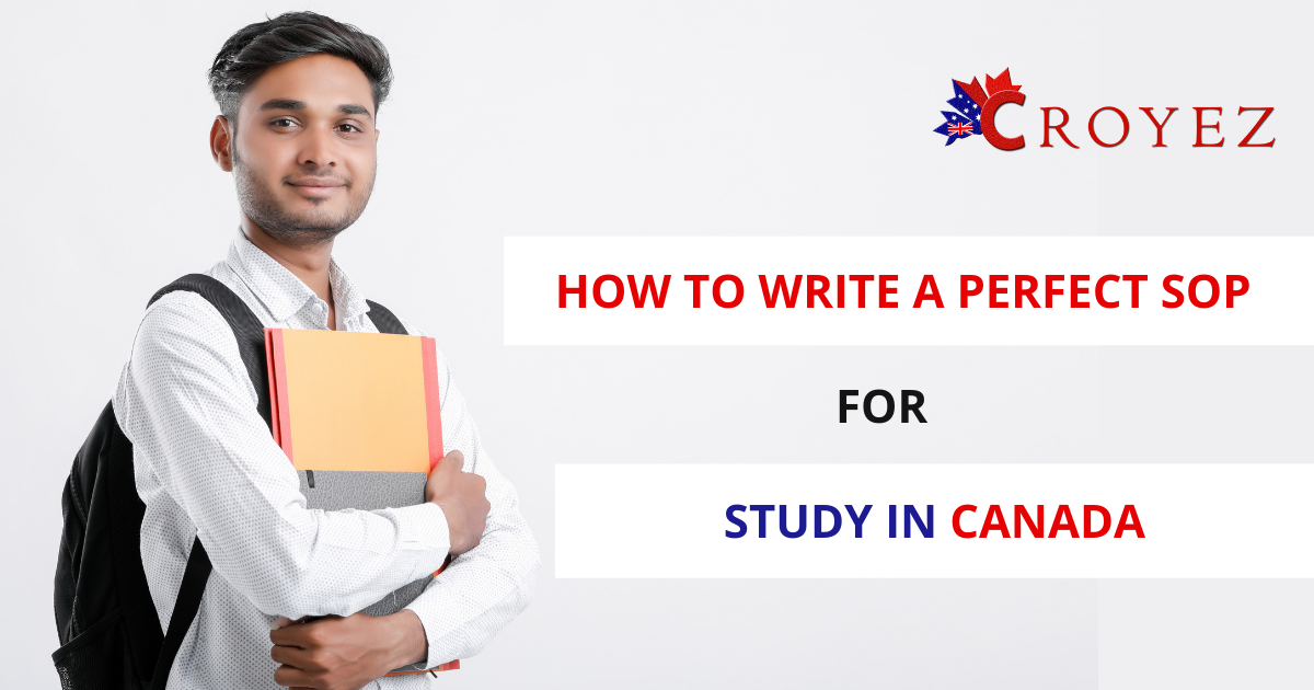 How to Write a Perfect SOP for Canada Study Visa?